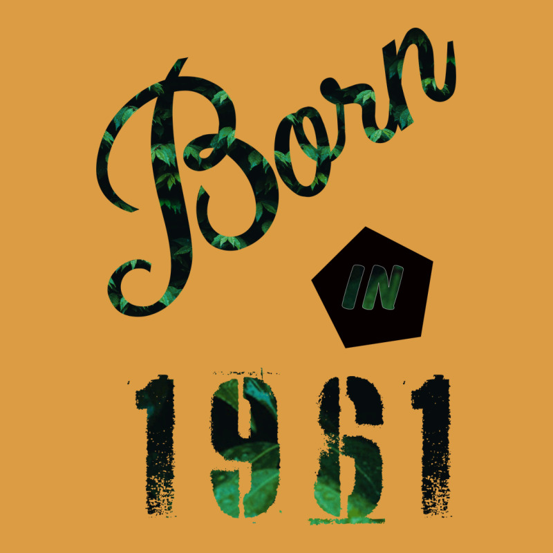 Born In 1961 Urban Heavy Tee by Bettercallsaul | Teevron