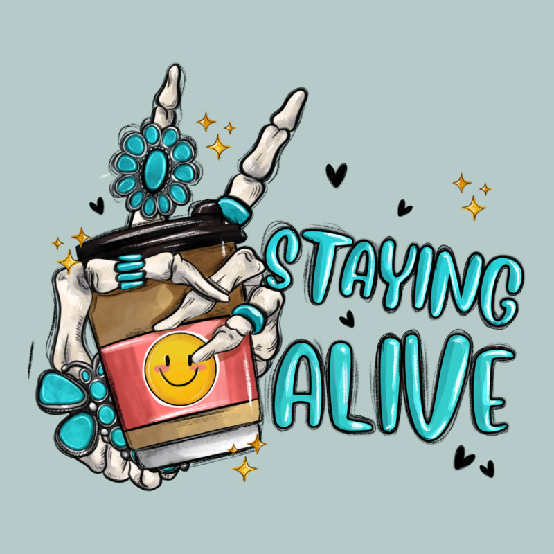 Staying Alive Heavy Core Tee by MaliasSmallBusiness | Teevron