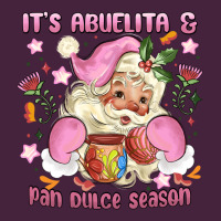 Its Abuelita And Pan Dulce Season Mexican Santa Premium Tee | Teevron