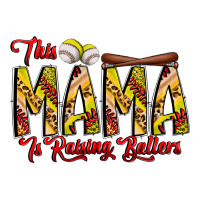 this mama is raising ballers softball and baseball | Teevron