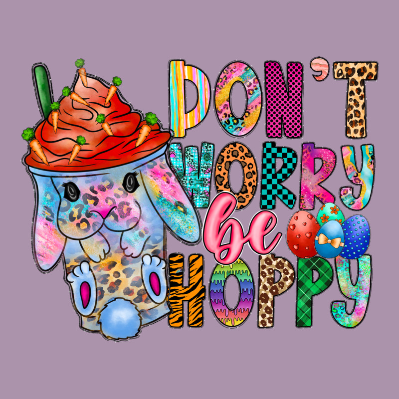 Don T Worry Be Hoppy Easter Heavyweight Hoodie by CowhideDigitalArt | Teevron