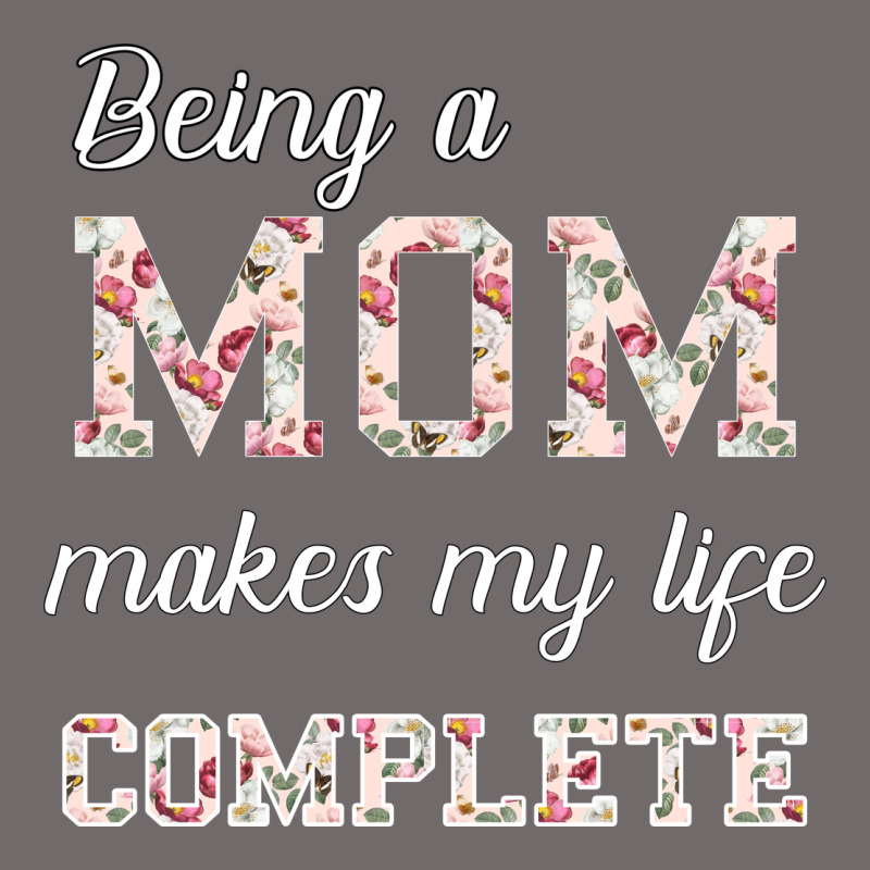 Being A Mom Makes My Life Complete For Dark Urban Heavy Tee by Bettercallsaul | Teevron