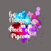 Be A Flamingo In A Flock Of Pigeons Urban Heavy Tee | Teevron