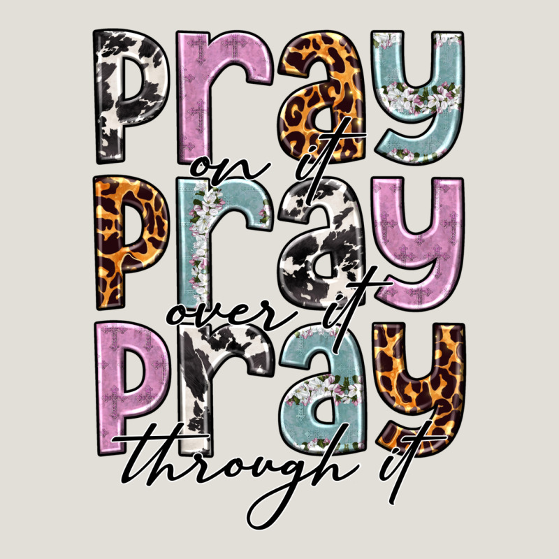 Pray On It Pray Over It Pray Through It Heavy Core Tee by NancyCooperArtShop | Teevron
