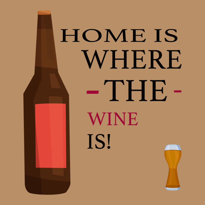 Home Is Where The Wine Is Vintage Hoodie by Bettercallsaul | Teevron