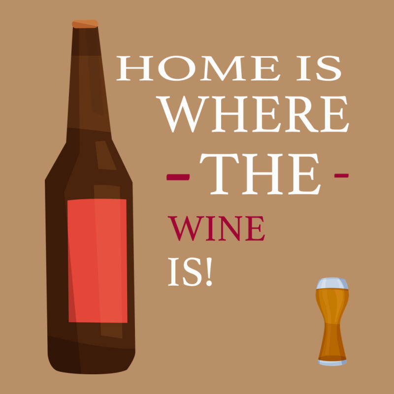 Home Is Where The Wine Is Vintage Hoodie by Bettercallsaul | Teevron