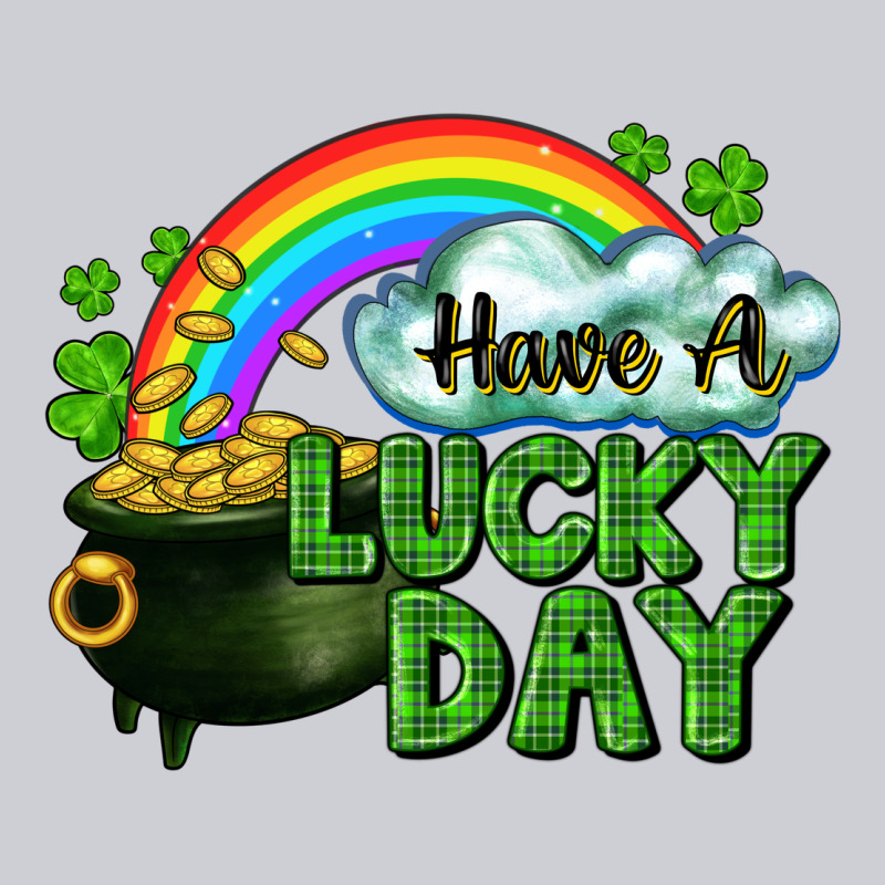 Have A Lucky Day Heavyweight Sweatshirt by CowGirlArtShop | Teevron