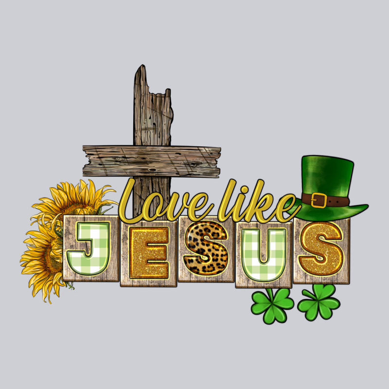 Love Like Jesus St. Patrick's Heavyweight Sweatshirt by CowGirlArtShop | Teevron