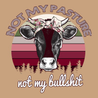Not My Pasture Not My Bullshit Vintage Tee | Teevron