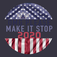 Omg Please Make It Stop 2020 Vintage Hoodie | Teevron