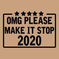 Omg Please Make It Stop 2020 Vintage Tee | Teevron