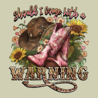 Shouldve Come With A Warning Boots  Cowboy Heavy Core Tee | Teevron