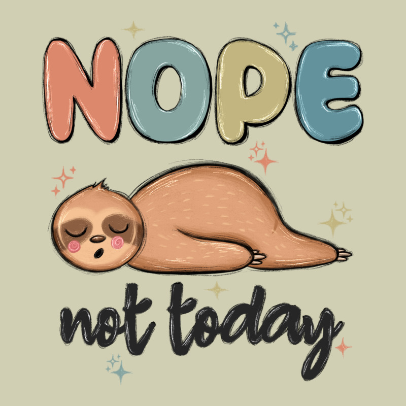 Nope Not Today Heavy Core Tee by MaliasSmallBusiness | Teevron
