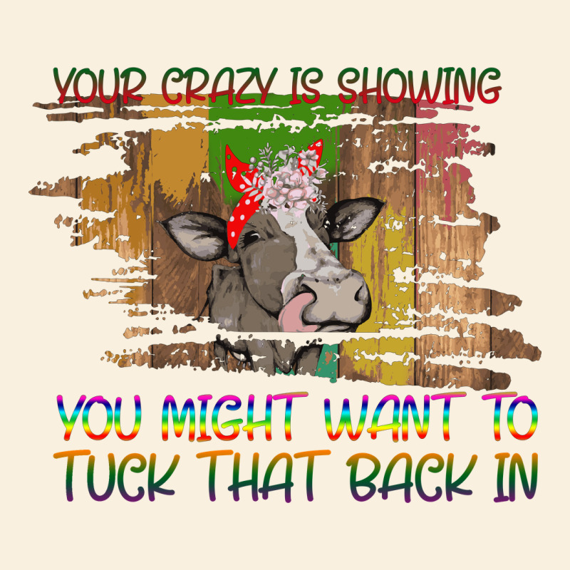Your Crazy Is Showing Vintage Hoodie by Bettercallsaul | Teevron
