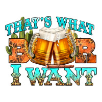 western beer thats what i want | Teevron