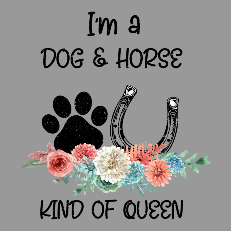 I'm A Dog & Horse Kind Of Queen Pet Lover Owner Vintage Hoodie by Bettercallsaul | Teevron