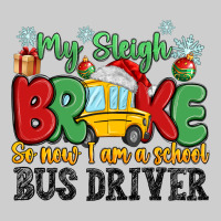 My Sleigh Broke So Now I Am A School Bus Driver Premium Tee | Teevron