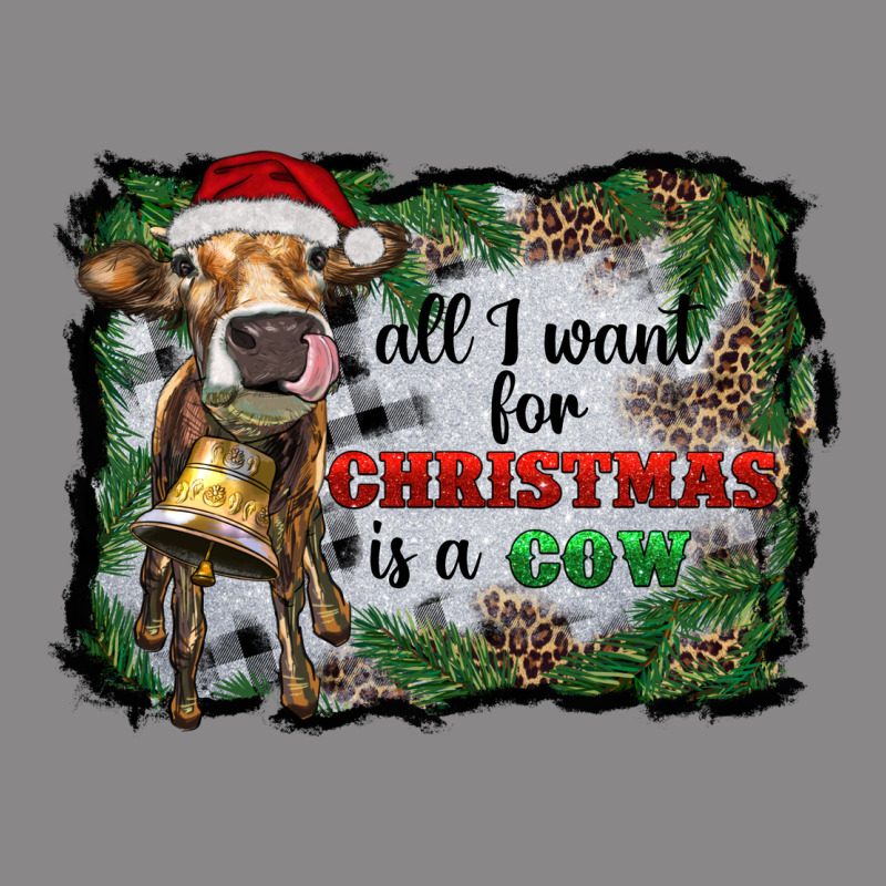 All I Want For Christmas Is A Cow Vintage Tee by RanaPortraitStore | Teevron