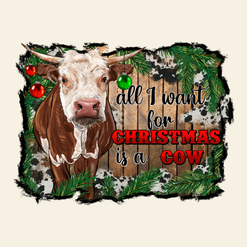 All I Want For Christmas Is A Cow Cowhide Vintage Tee by RanaPortraitStore | Teevron