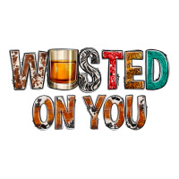 wasted on you | Teevron