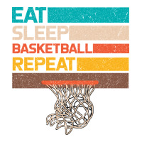 Eat Sleep Basketball Repeat | Teevron