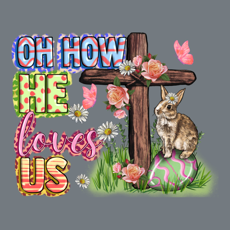 Oh How He Loves Us Easter Day Heavyweight Sweatshirt by CowGirlArtShop | Teevron