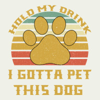 Hold My Drink I Gotta Pet This Dog Urban Heavy Tee | Teevron