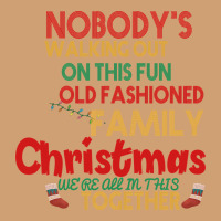 Nobody's Walking Out Old Fashioned Family Vintage Tee | Teevron