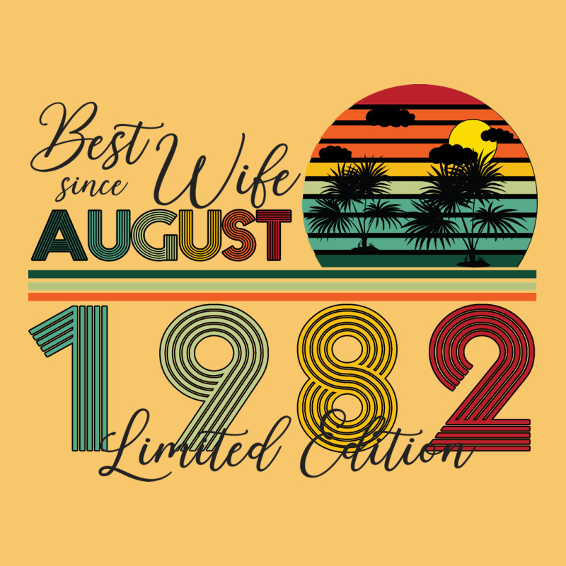 Best Wife Since August 1982 Limited Edition Vintage Hoodie by Bettercallsaul | Teevron