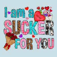 I Am A Sucker For You Ladies Tee | Teevron