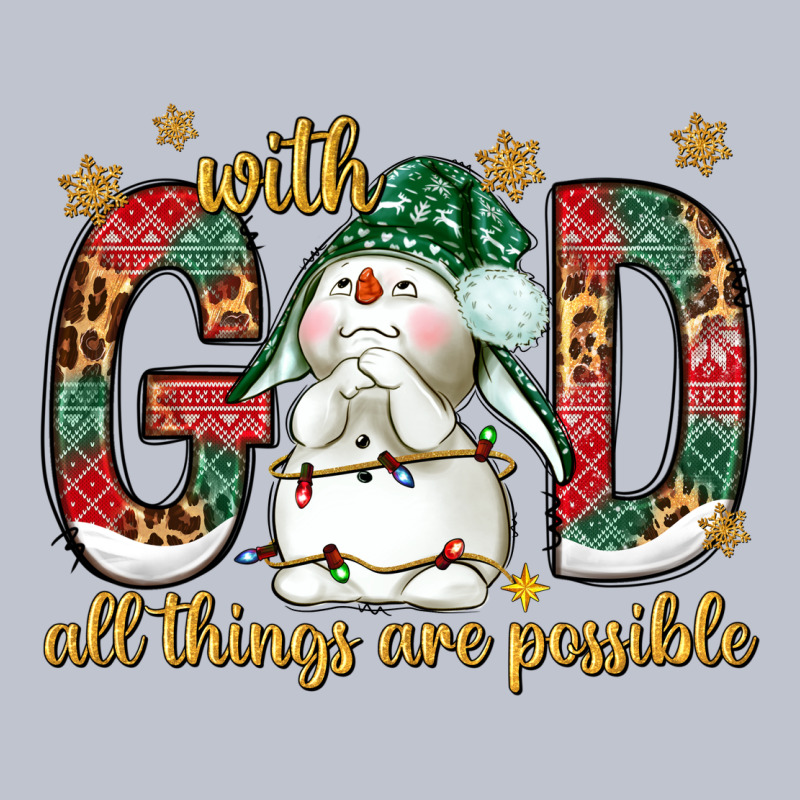 With God All Things Are Possible With Snowman Bbs Premium Hoodie by BundleAndBundleShop | Teevron
