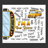 i'm a bus driver school bus | Teevron