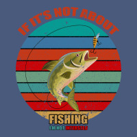 If It's Not About Fishing I'm Not Interested Vintage Hoodie | Teevron