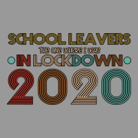 School Leavers The One Where I Was In Lockdown 2020 Vintage Hoodie | Teevron