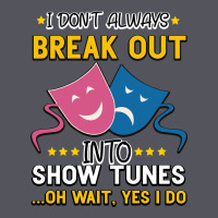 My Brain Is 95% Show Tunes. Funny Theatre Gift. Vintage Hoodie | Teevron