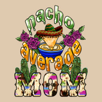Nacho Average Mom Mother's Day Heavyweight Sweatshirt | Teevron