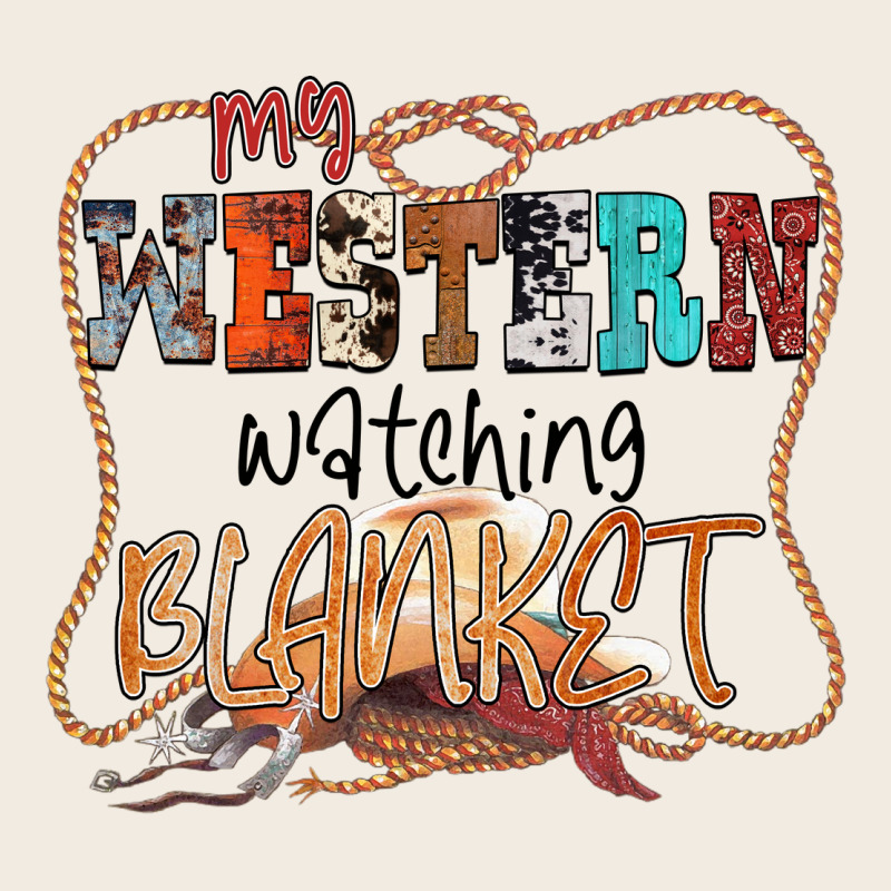 My Western Watching Blanket Premium Sweatshirt by CowhideDigitalArt | Teevron