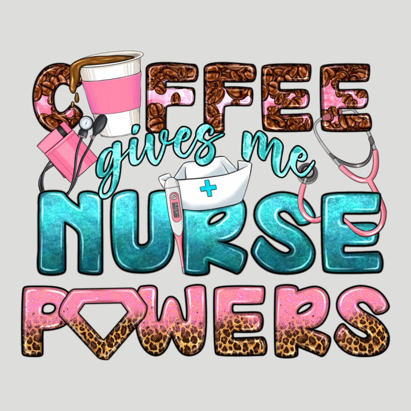 Coffee Gives Me Nurse Powers Bbs Zipper Hoodie by BundleAndBundleShop | Teevron