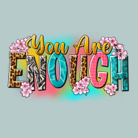 You Are Enough Heavy Core Tee | Teevron