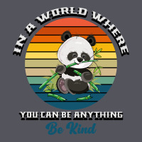 In A World Where You Can Be Anything Be Kind Vintage Hoodie | Teevron