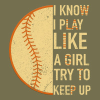 I Know I Play Like A Girl Try To Keep Up Softball Vintage Hoodie | Teevron