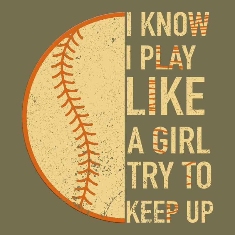 I Know I Play Like A Girl Try To Keep Up Softball Vintage Hoodie by Bettercallsaul | Teevron