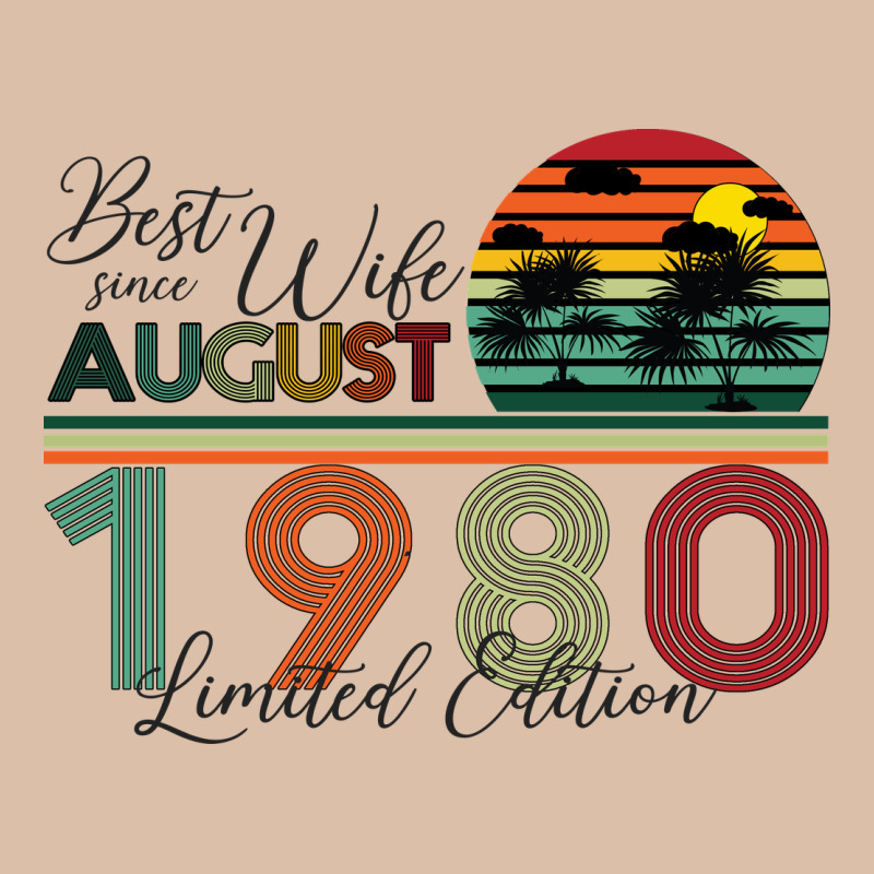 Best Wife Since August 1980 Limited Edition Urban Heavy Tee by Bettercallsaul | Teevron