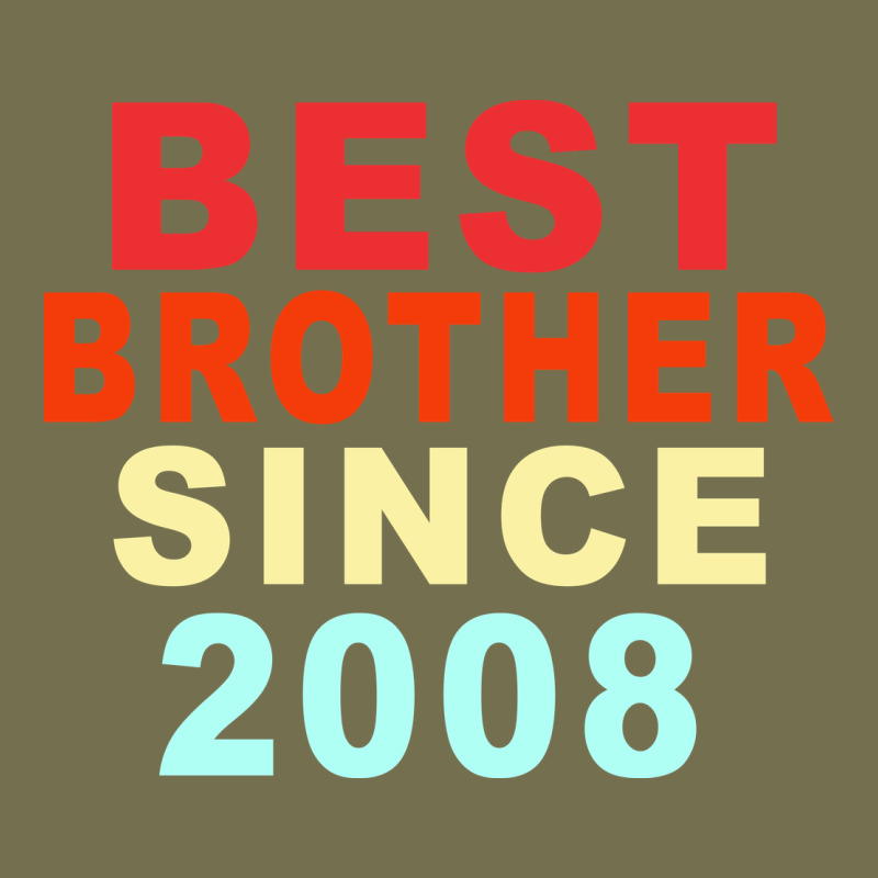 Best Brother Sİnce 2008 Vintage Hoodie by Bettercallsaul | Teevron