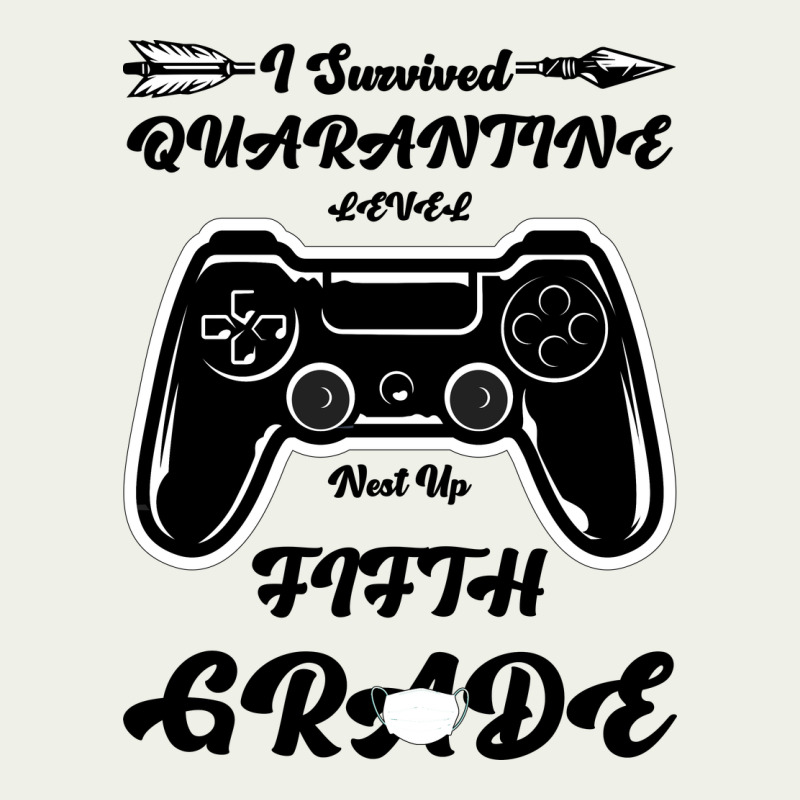 I Survived Quarantine Level Next Fifth Grade Urban Heavy Tee by Bettercallsaul | Teevron