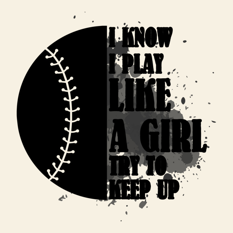 I Know I Play Like A Girl Try To Keep Up Vintage Tee by Bettercallsaul | Teevron