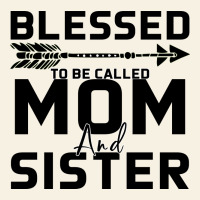 Blessed Mom And Sister Vintage Tee | Teevron