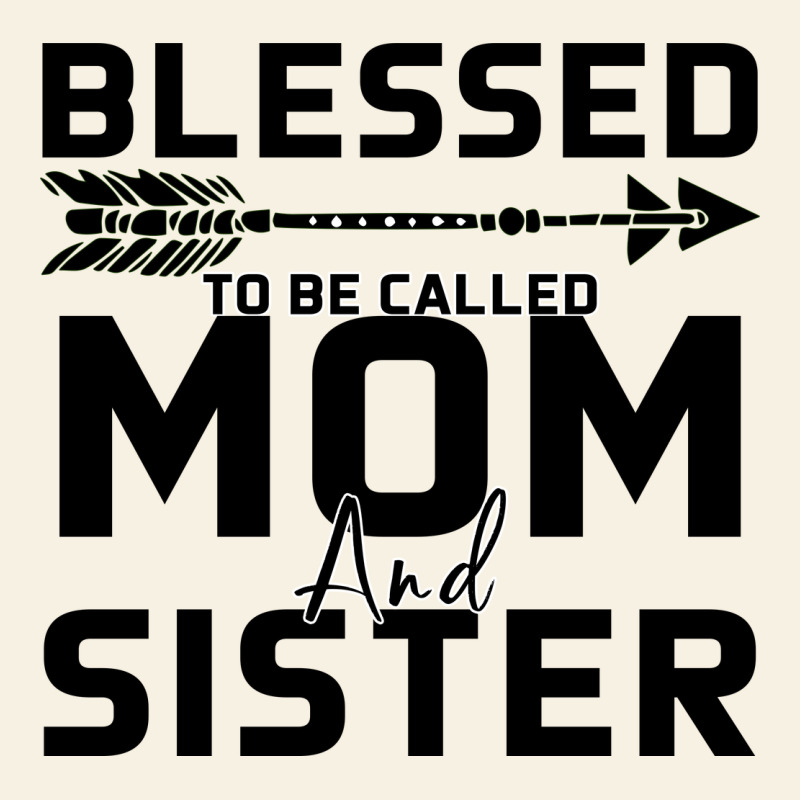 Blessed Mom And Sister Vintage Tee by Bettercallsaul | Teevron