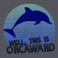 Well This Is Orcaward Vintage Hoodie | Teevron