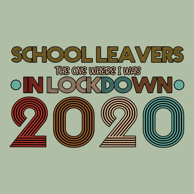 School Leavers The One Where I Was In Lockdown 2020 Urban Heavy Tee by Bettercallsaul | Teevron